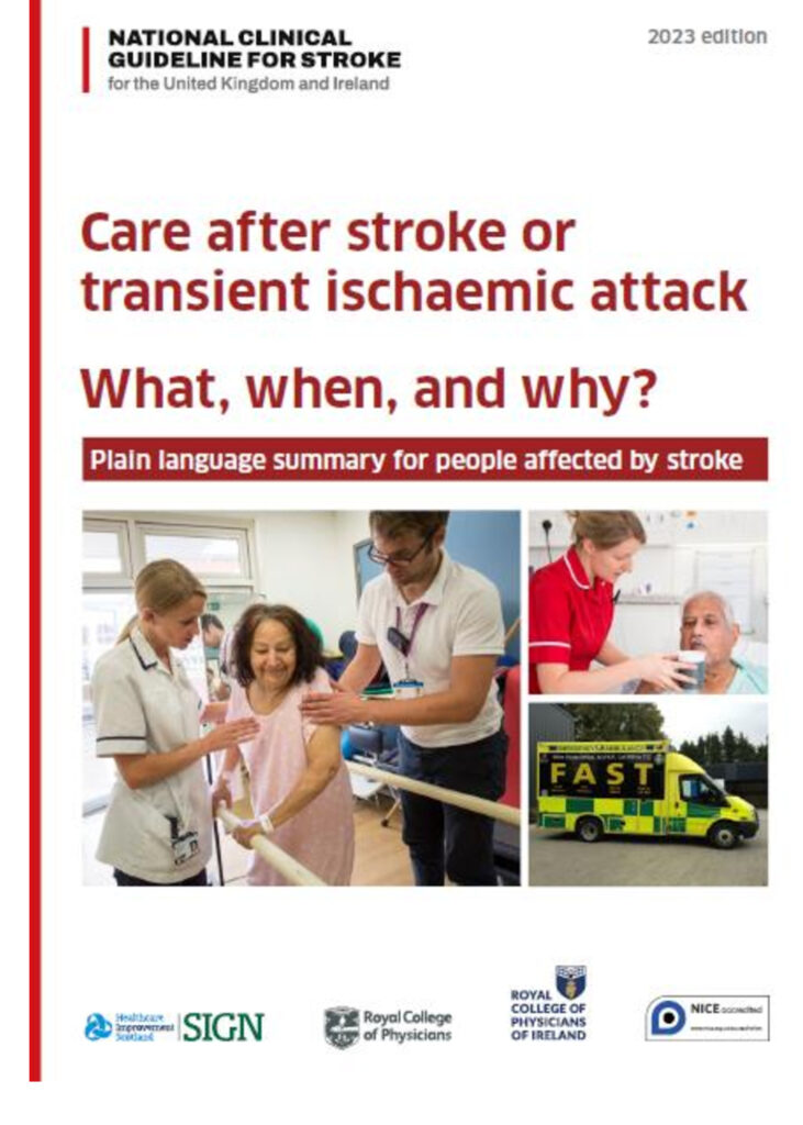 Cover of Care after stroke or transient ischaemic attack – when, when and why?