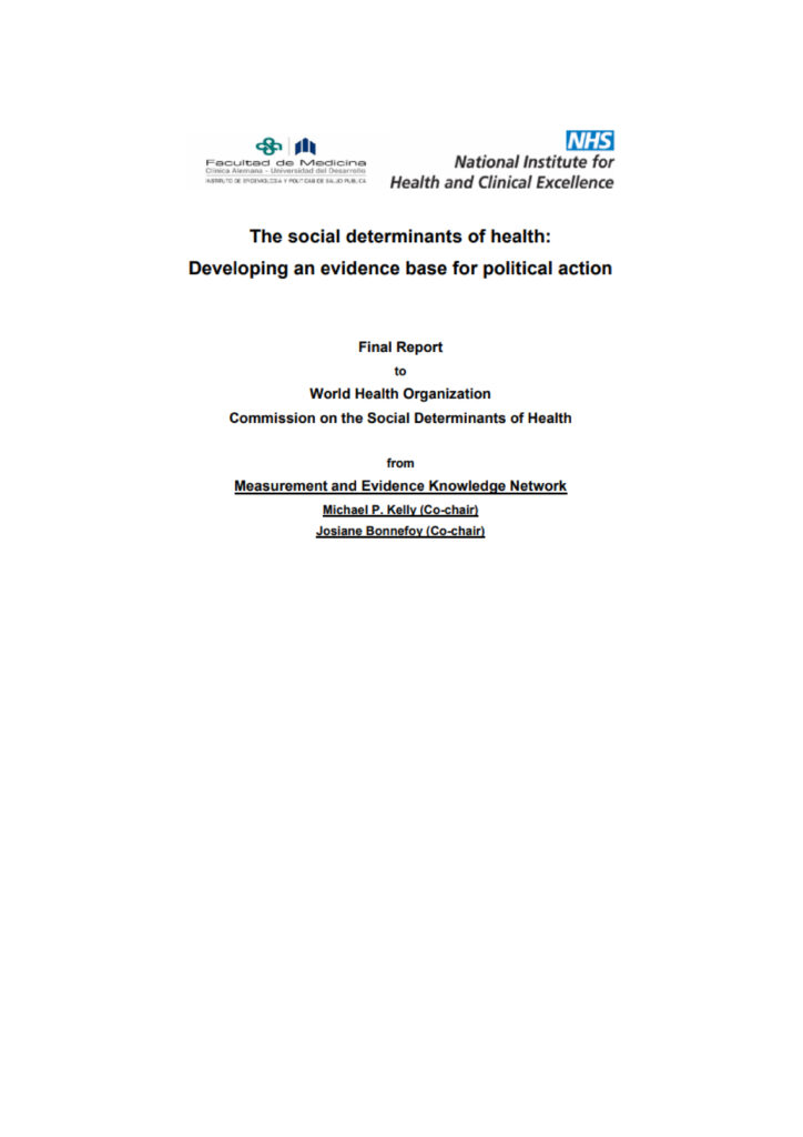 Cover of The social determinants of health: developing an evidence base for political action