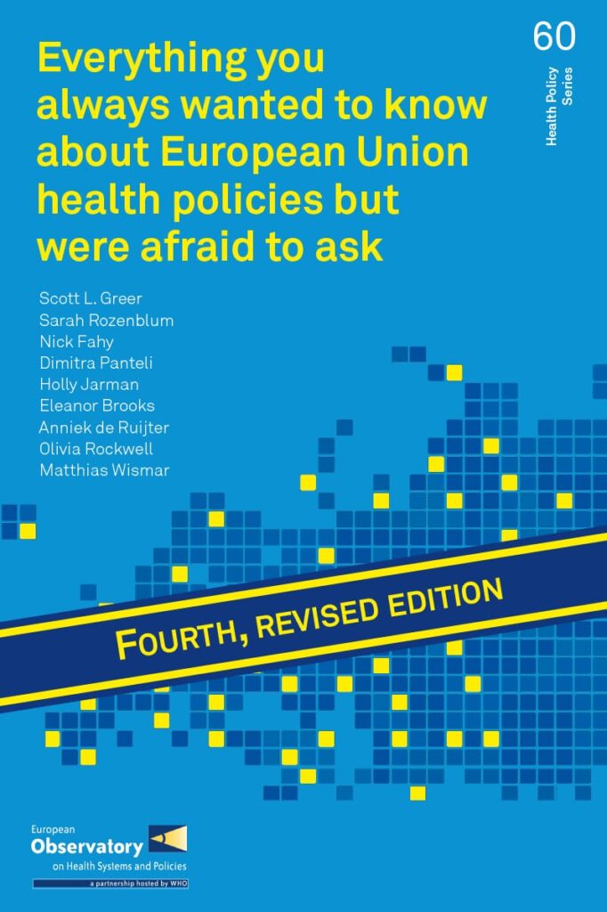 Cover of Everything you always wanted to know about European Union health policies
